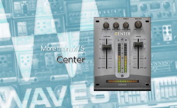 WAVES シングルプラグインピックアップ:Center