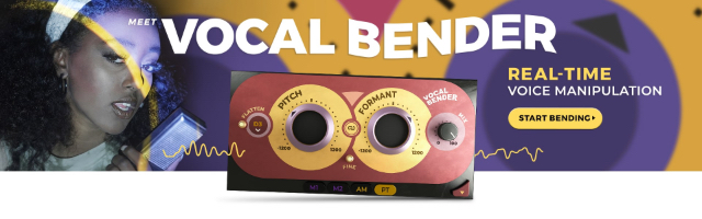 Vocal Bender
